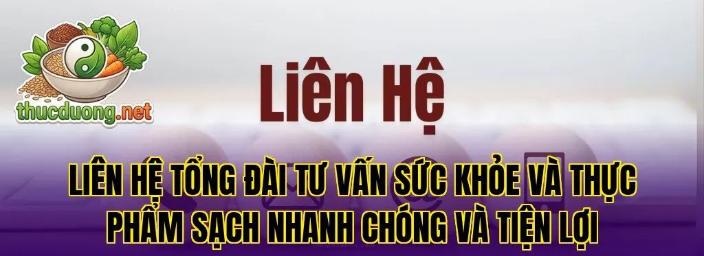Liên hệ tổng đài tư vấn sức khỏe và thực phẩm sạch nhanh chóng và tiện lợi
